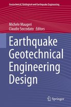 Geotechnical, Geological and Earthquake Engineering 28 - Earthquake Geotechnical Engineering Design