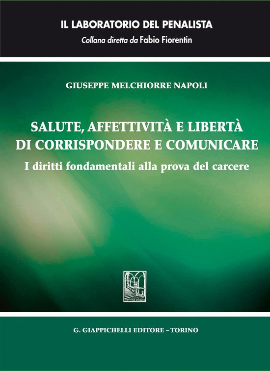 Salute, affettività e libertà di corrispondere e comunicar ... - cover