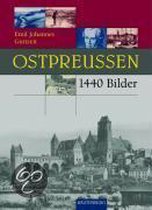 Ostpreußen in 1440 Bildern