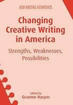 New Writing Viewpoints 15 - Changing Creative Writing in America