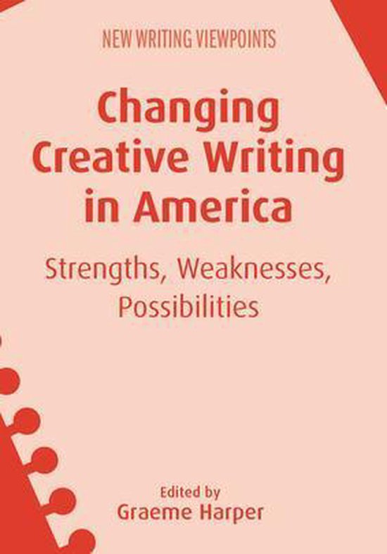 New Writing Viewpoints 15 - Changing Creative Writing in Ame ... - cover