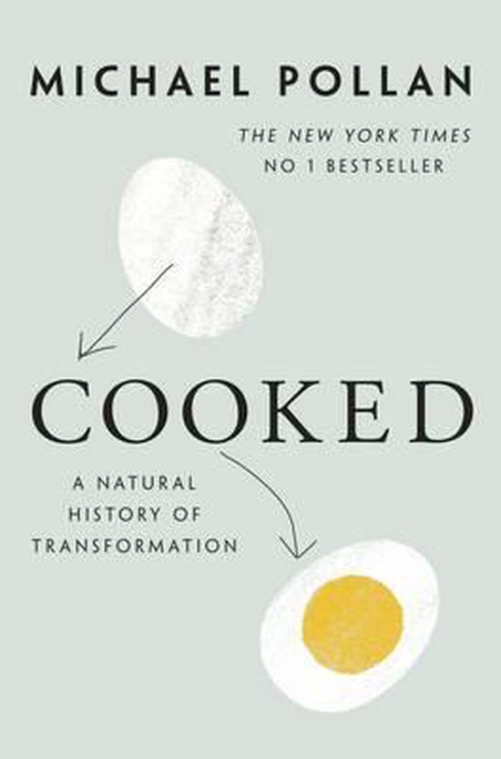 Boekcover 'Cooked' van Michael Pollan met tekst en twee eieren.
