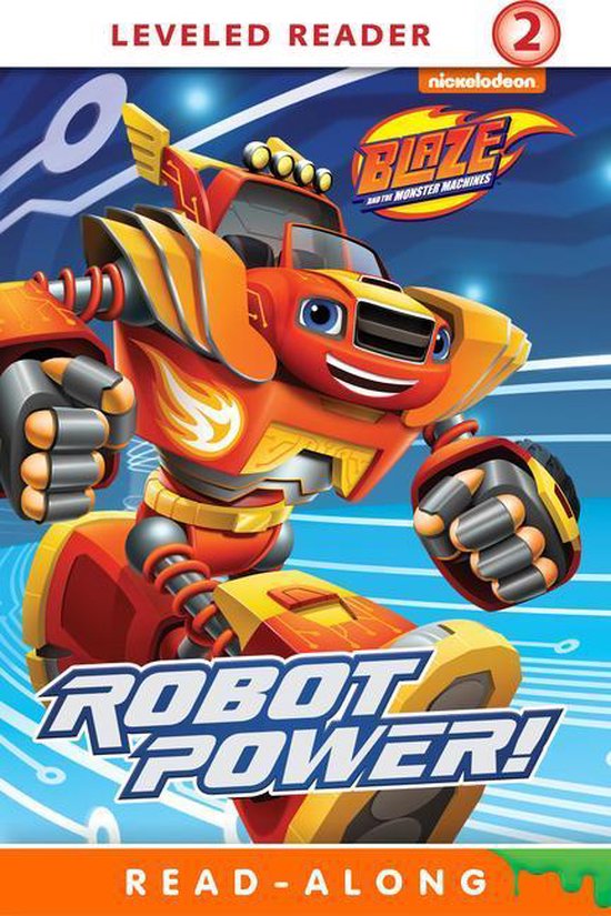Blaze and the Monster Machines - Robot Power! (Blaze and the ... - cover