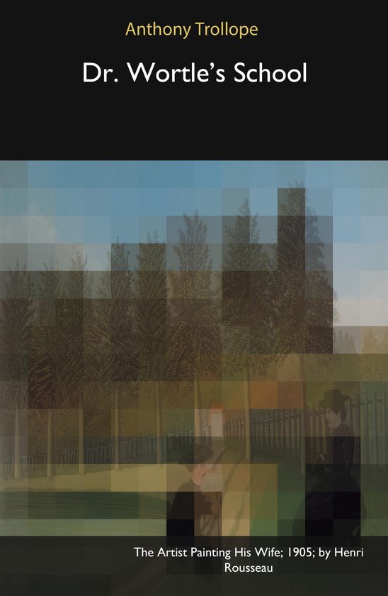 Dr. Wortle's School - cover