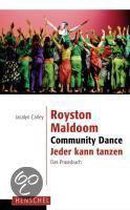 Royston Maldoom. Community Dance - Jeder kann tanzen