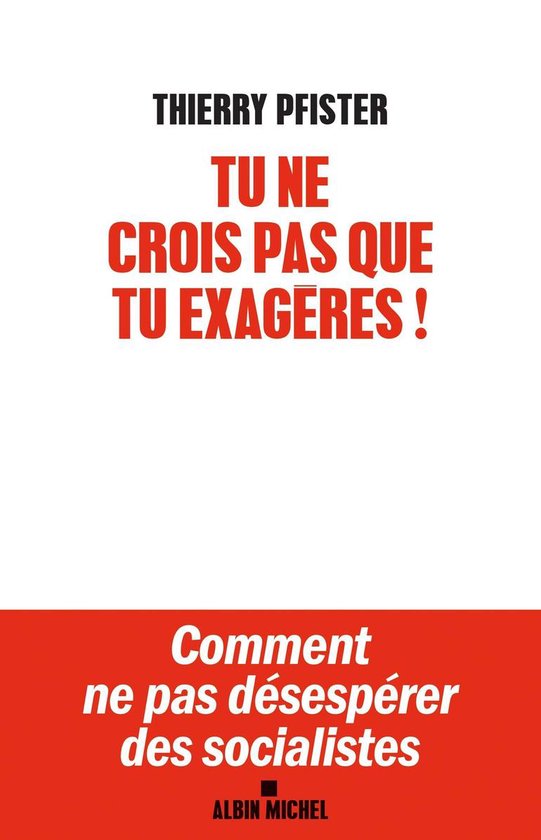Tu ne crois pas que tu exagères ? - cover