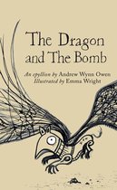 The Emma Press Picks - The Dragon and The Bomb