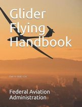 Glider Flying Handbook