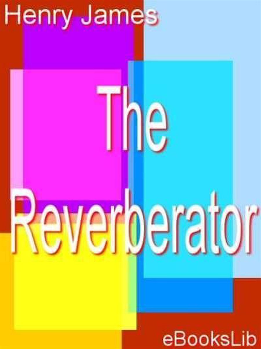The Reverberator op Prijzenvolger.com