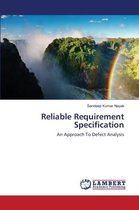 Reliable Requirement Specification