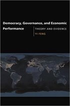 Democracy, Governance, and Economic Performance