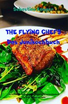 THE FLYING CHEFS Themenkochbücher 41 - THE FLYING CHEFS Das Junikochbuch