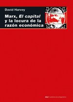 Cuestiones de Antagonismo 109 - Marx, el capital y la locura de la razón económica