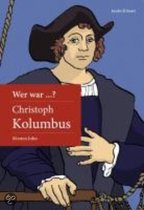 Wer War Christoph Kolumbus?