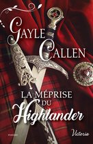 Noces écossaises 1 - La méprise du Highlander
