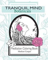 Tranquil Mind: Botanicals