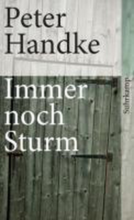 Boek "Immer noch Sturm" van Peter Handke met "Suhrkamp" op de zijkant.