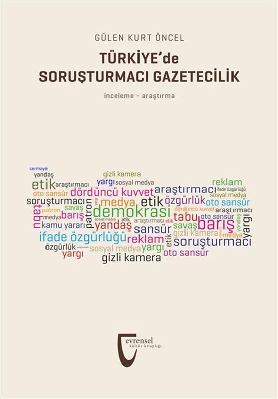 Couverture de livre avec nuage de mots centré sur 'TÜRKİYE'de SORUŞTURMACI GAZETECİLİK'. Couleurs : rose, bleu, vert, orange.