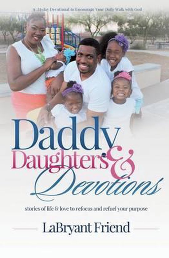 Foto: Daddy daughters and devotions