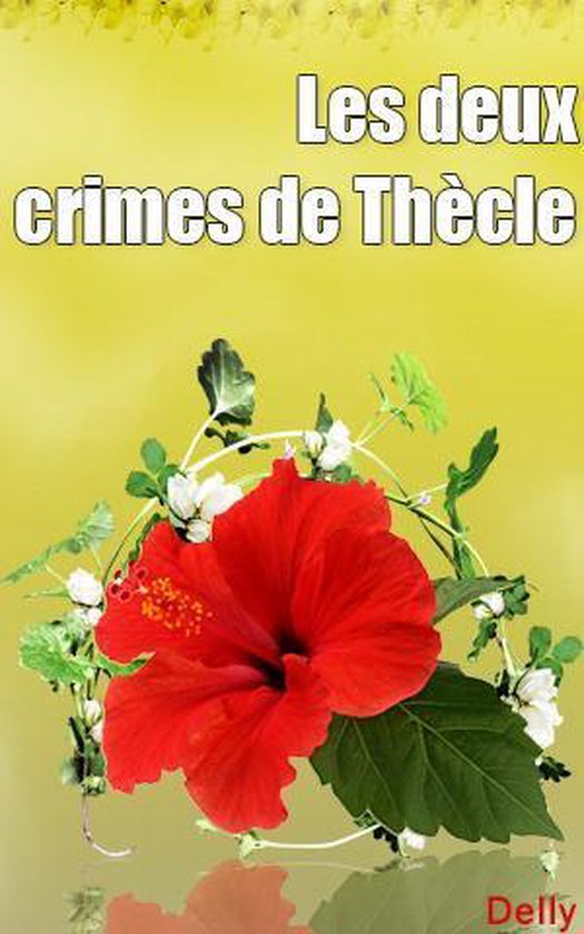 Les deux crimes de Thècle