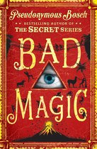 Bad Magic: The Bad Books (Book 1)