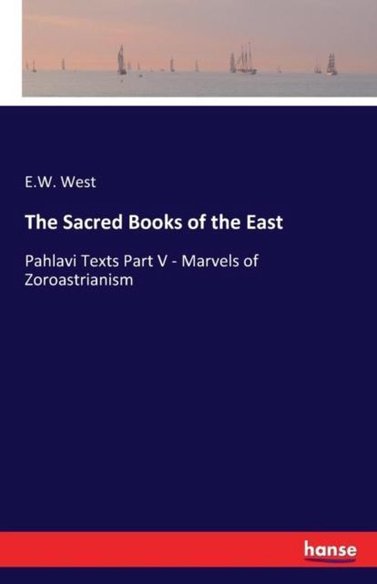 The Sacred Books of the East