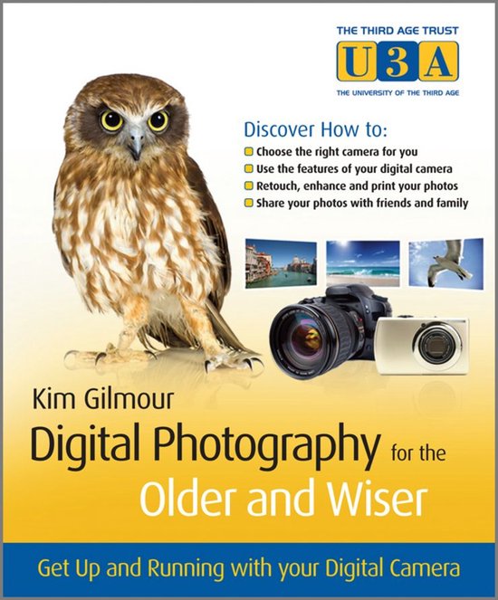 Digital Photography for the Older and Wiser - cover
