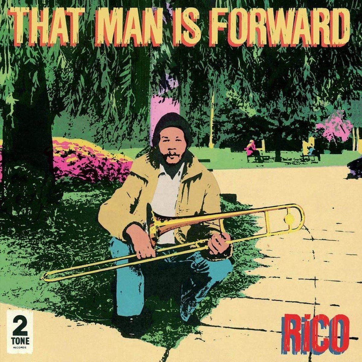That Man Is Forward - 40th Anniversary - Rico