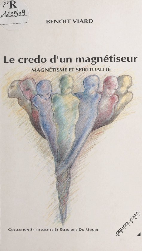 Le credo d'un magnétiseur