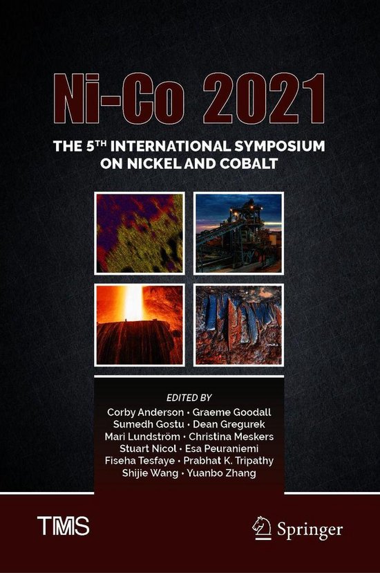 The Minerals, Metals & Materials Series - Ni-Co 2021: The 5th International Symposium on Nickel and Cobalt