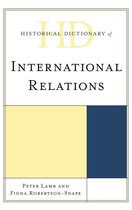 Historical Dictionaries of International Organizations - Historical Dictionary of International Relations