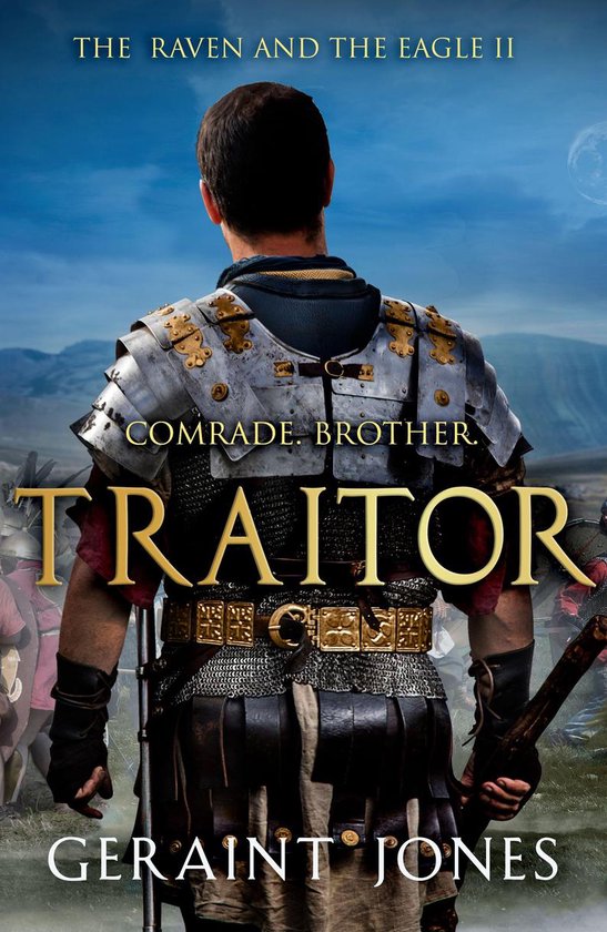 Raven and the Eagle series 2 - Traitor - cover