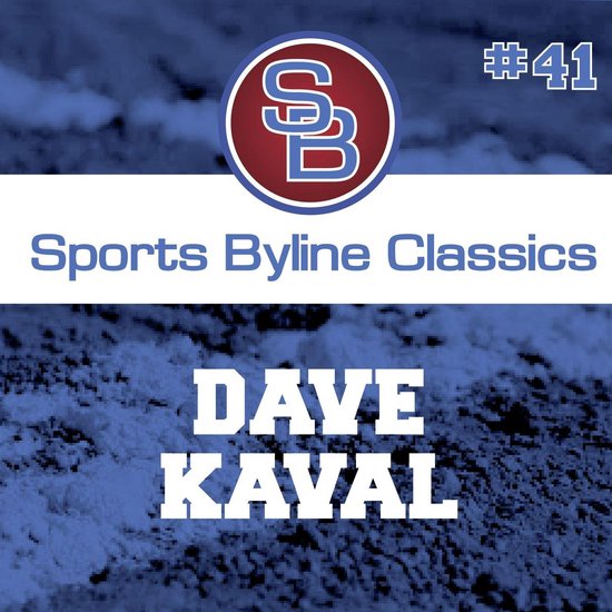 Sports Byline: Dave Kaval - cover