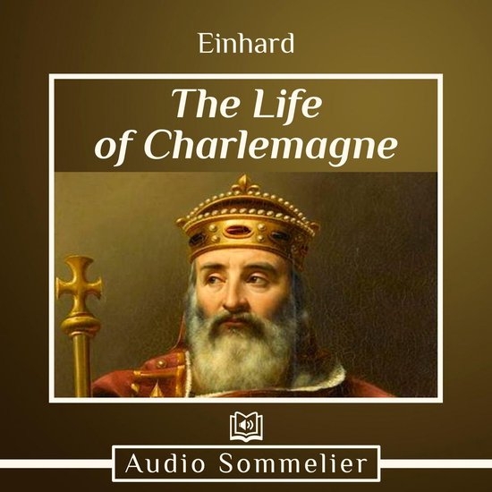Life of Charlemagne, The - cover