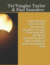 The Seven Day Bath