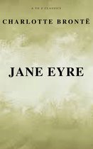 Jane Eyre (Free AudioBook) (A to Z Classics)