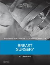 Companion to Specialist Surgical Practice - Breast Surgery E-Book