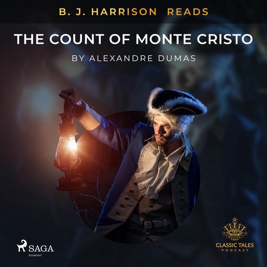B. J. Harrison Reads The Count of Monte Cristo - cover