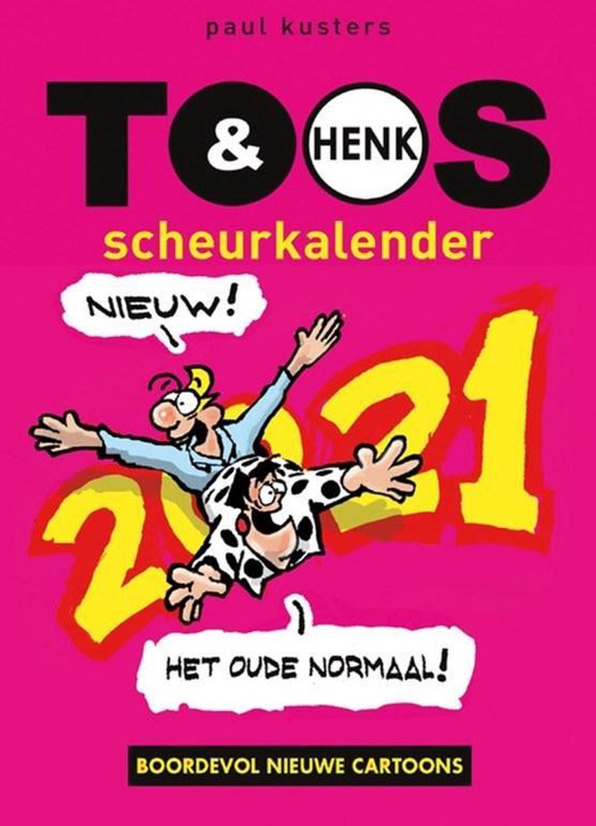 Toos & Henk-scheurkalender 2021 - Paul Kusters