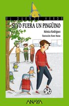 LITERATURA INFANTIL - El Duende Verde - Si yo fuera un pingüino
