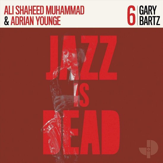 Adrian Younge &Ali Shaheed Muhammad - Jazz Is Dead 006 (LP)