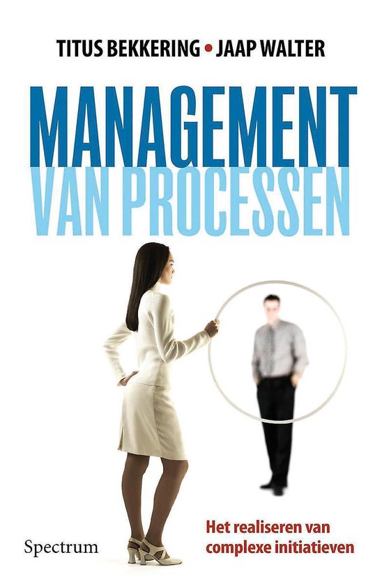 Cover van het boek 'Management van processen / druk Heruitgave' van T. Bekkering en Jess Walter