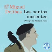 Informe de los santo inocente Miguel Delibe