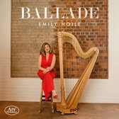 Ballade: Works & Transcriptions For Solo Harp