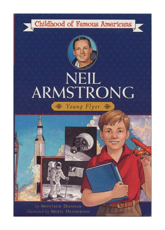 Childhood of Famous Americans - Neil Armstrong - cover