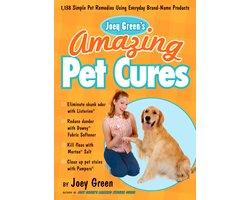 Joey Green's Amazing Pet Cures