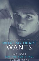 Y.A Series 3 - What My Heart Wants
