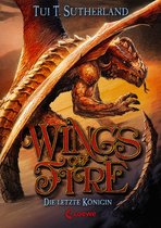 Wings of Fire 5 - Wings of Fire (Band 5) - Die letzte Königin