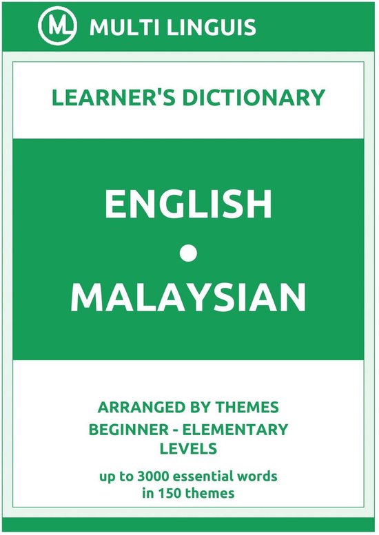 Malaysian Language Dictionaries EnglishMalaysian Learner's Dictionary (Arranged by...