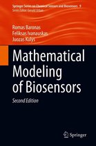 Springer Series on Chemical Sensors and Biosensors 9 - Mathematical Modeling of Biosensors